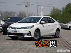 预算十万,哪款家用轿车比较好？丰田卡罗拉和大众朗逸买哪个？