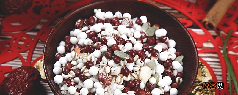 红豆薏米茶的正确泡法 红豆薏米茶一天喝多少